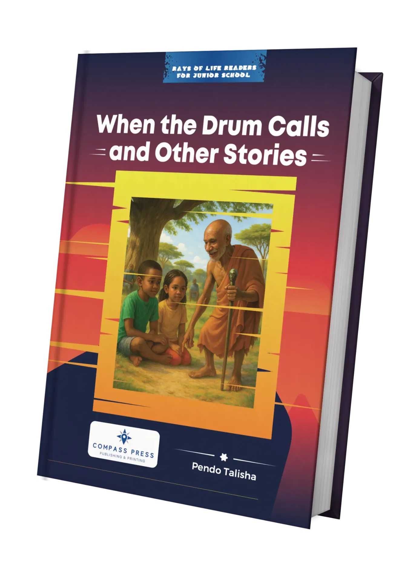 When The Drum Calls and Other Stories